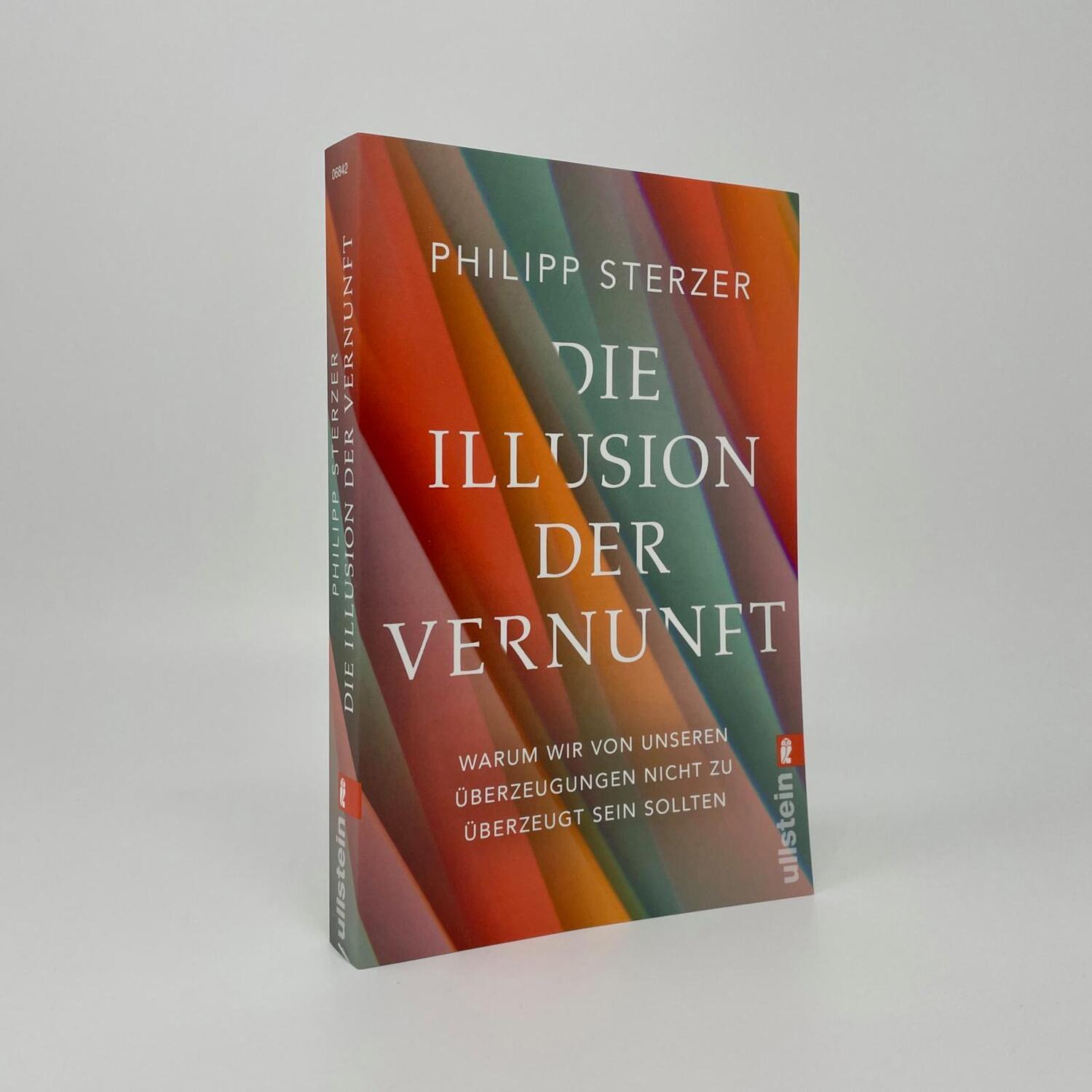 Bild: 9783548068428 | Die Illusion der Vernunft | Philipp Sterzer | Taschenbuch | 320 S.