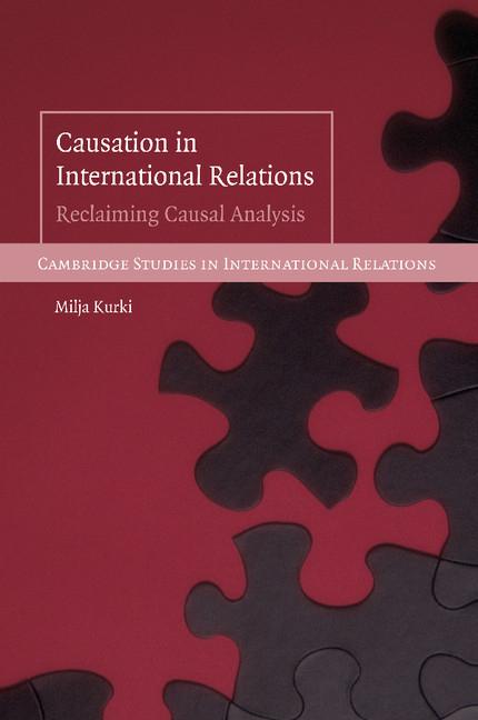 Cover: 9780521709507 | Causation in International Relations | Milja Kurki | Taschenbuch