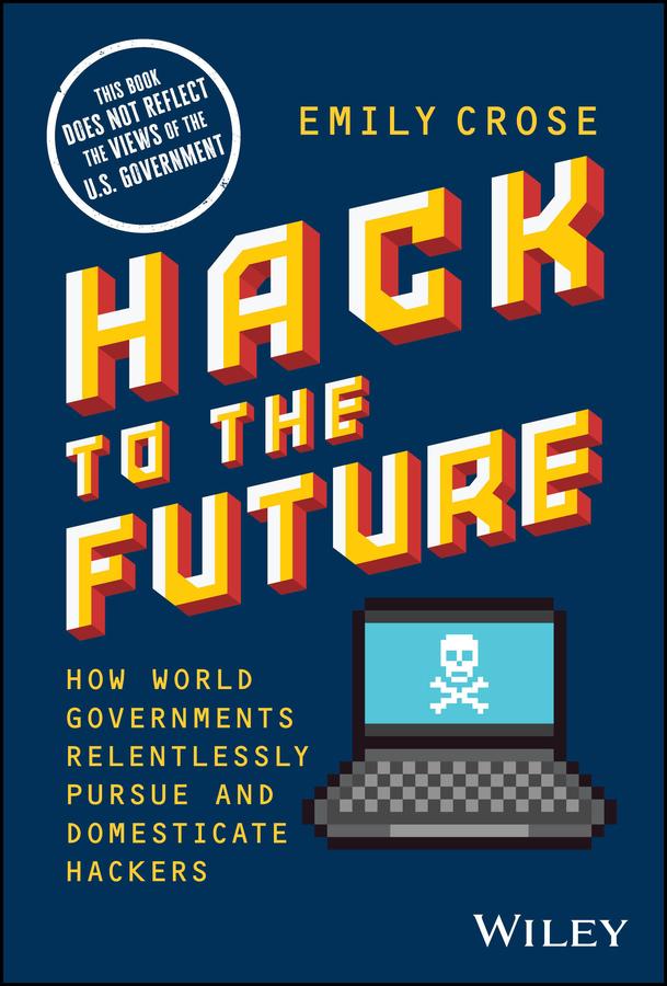 Cover: 9781394169825 | Hack to the Future | Emily Crose | Buch | Englisch | 2024 | Wiley