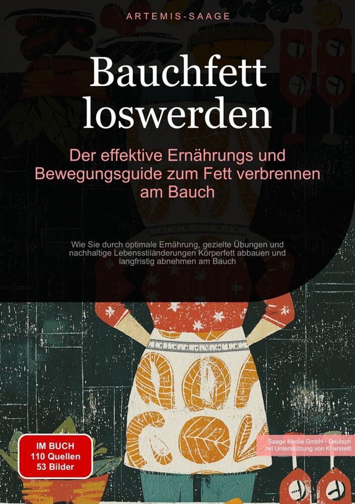 Cover: 9783384446435 | Bauchfett loswerden: Der effektive Ernährungs- und Bewegungsguide...