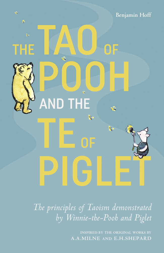 Cover: 9781405293778 | The Tao of Pooh &amp; The Te of Piglet | Benjamin Hoff | Taschenbuch