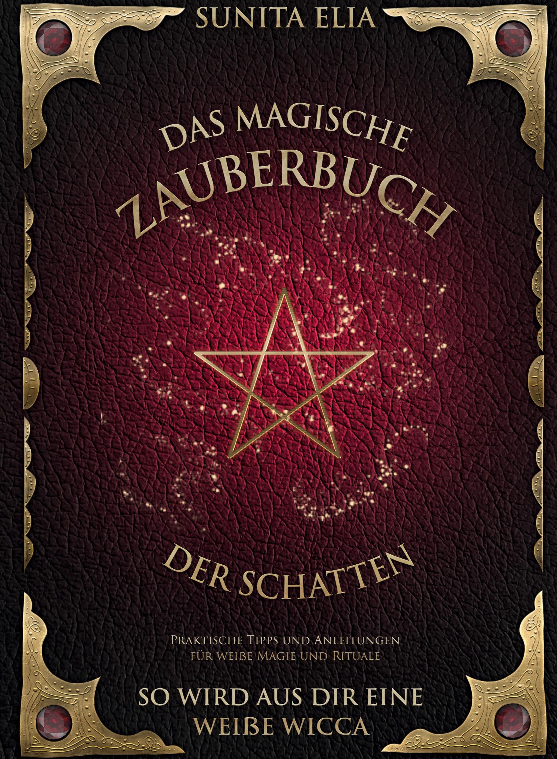 Cover: 9783949772337 | Das magische Zauberbuch der Schatten | Sunita Elia | Buch | 112 S.