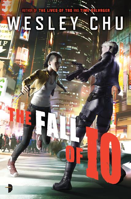 Cover: 9780857667878 | The Fall of Io | Wesley Chu | Taschenbuch | The Rise of Io | Englisch