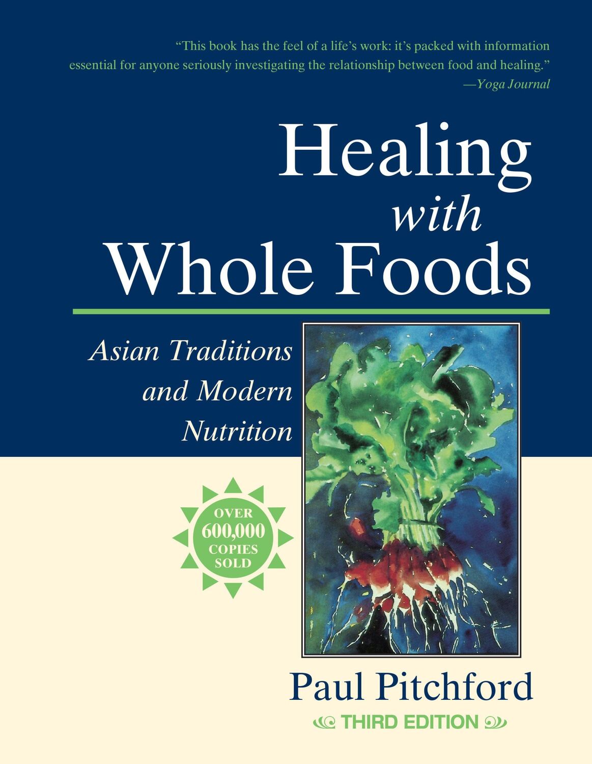 Cover: 9781556434303 | Healing with Whole Foods, Third Edition | Paul Pitchford | Taschenbuch