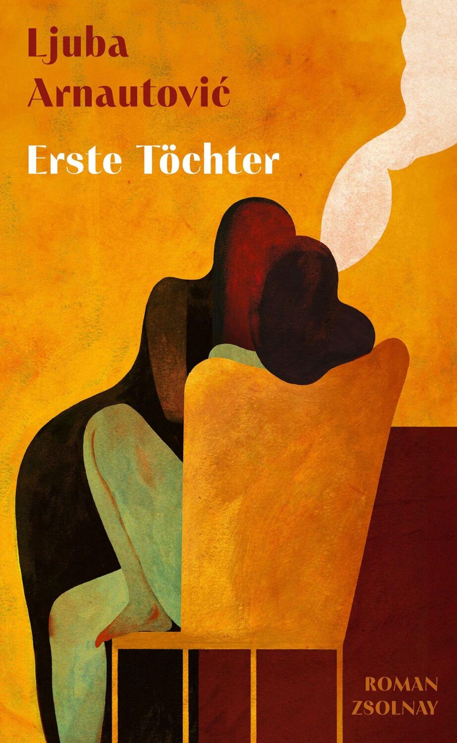 Cover: 9783552075085 | Erste Töchter | Roman | Ljuba Arnautovic | Buch | 160 S. | Deutsch