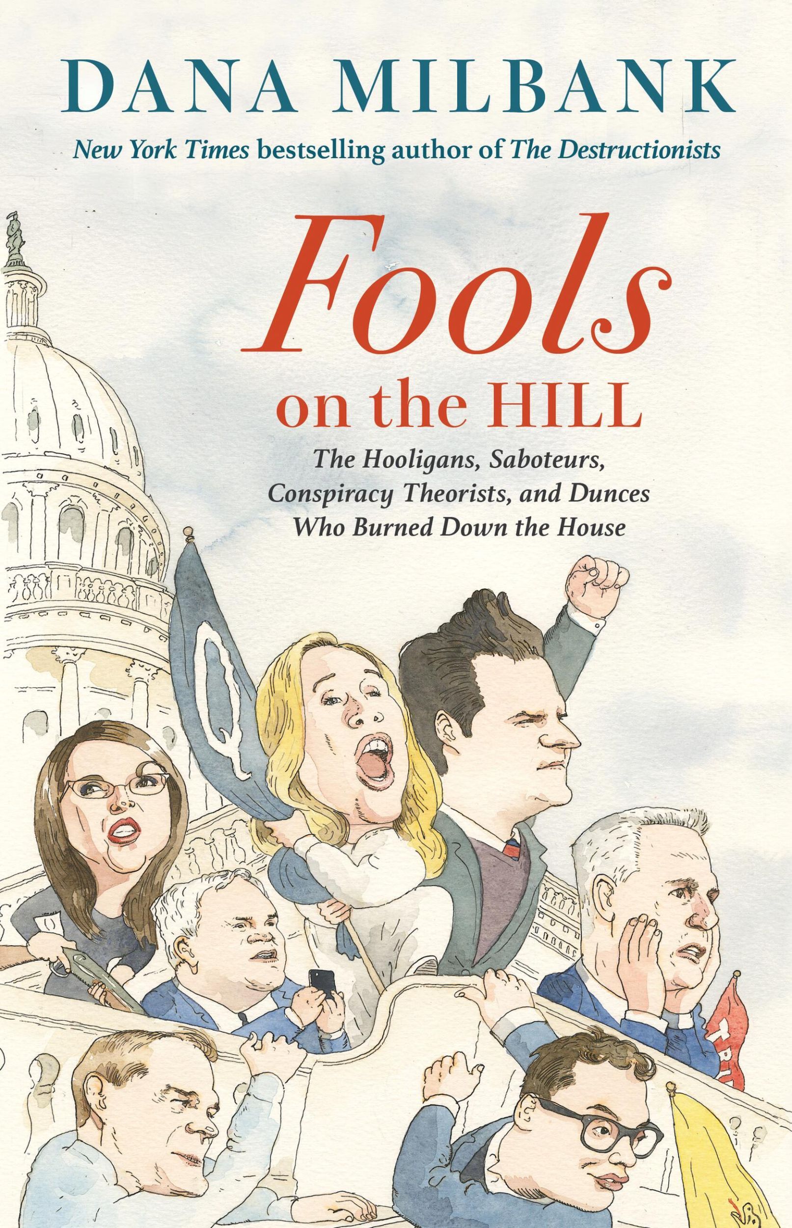 Cover: 9780316570923 | Fools on the Hill | Dana Milbank | Buch | Englisch | 2024