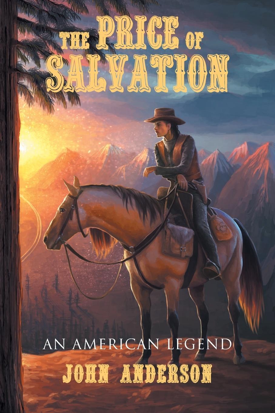 Cover: 9798888517895 | The Price of Salvation | An American Legend | John Anderson | Buch