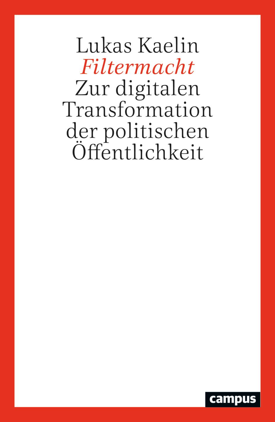 Cover: 9783593520315 | Filtermacht | Lukas Kaelin | Taschenbuch | 320 S. | Deutsch | 2024