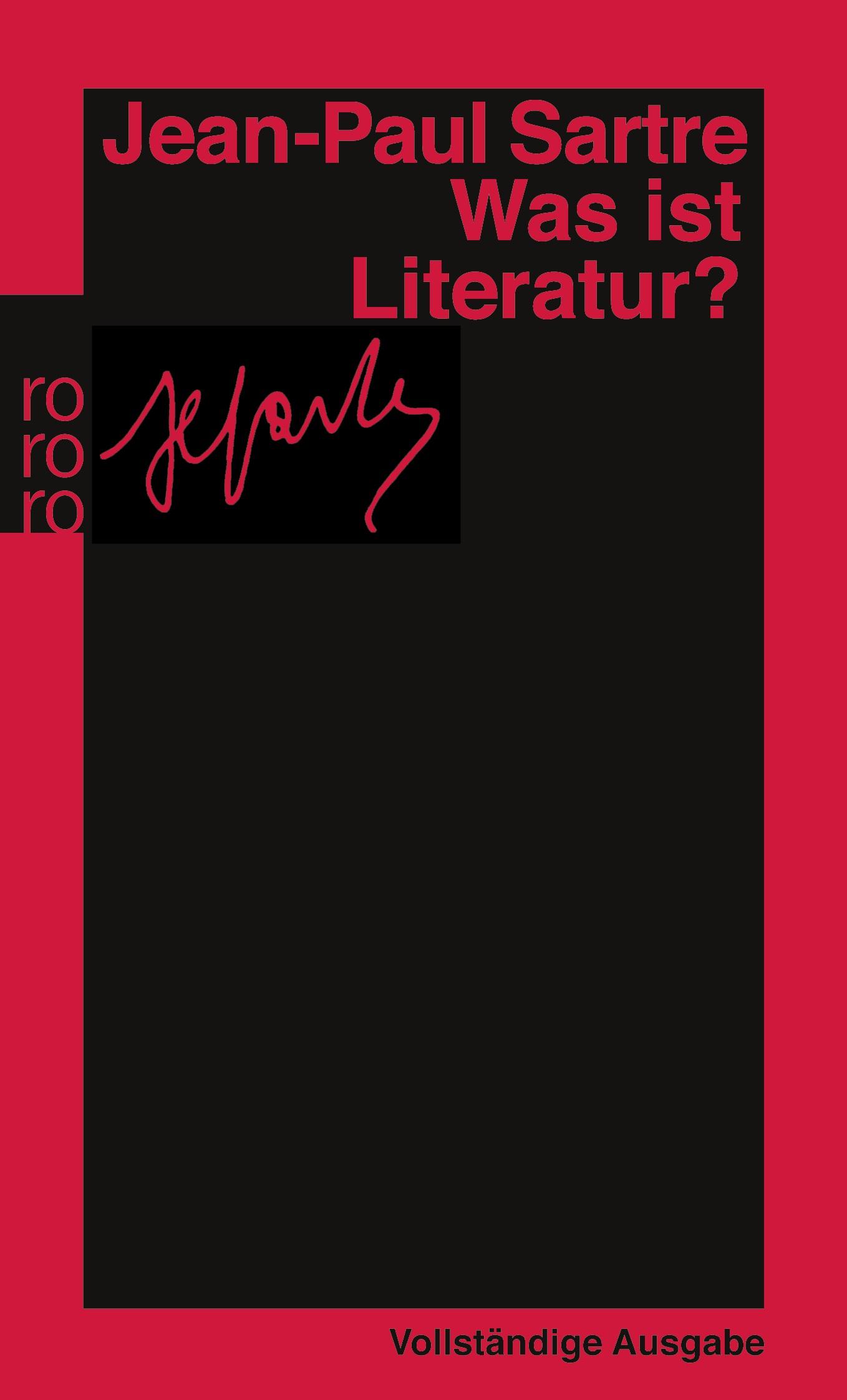 Cover: 9783499147791 | Was ist Literatur? | Jean-Paul Sartre | Taschenbuch | 256 S. | Deutsch