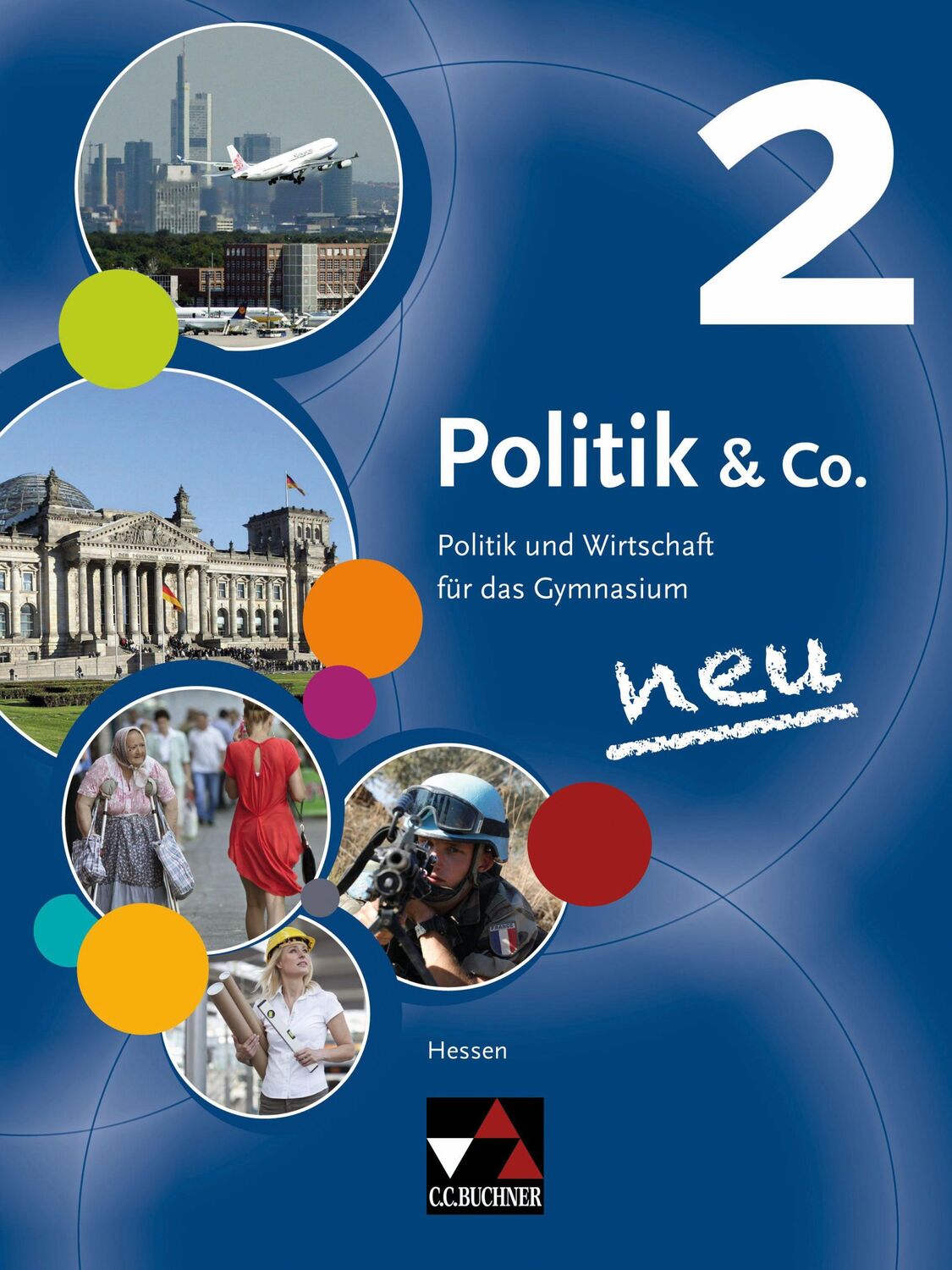 Cover: 9783661710075 | Politik &amp; Co. Neu 2 Hessen | Erik Müller (u. a.) | Buch | 320 S.