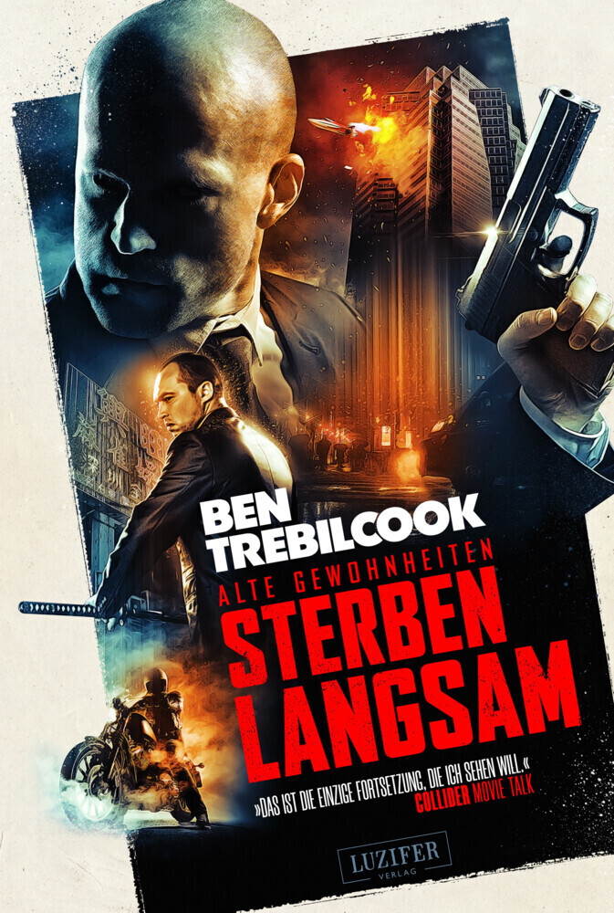 Cover: 9783958354586 | Alte Gewohnheiten sterben langsam | Actionthriller | Ben Trebilcook