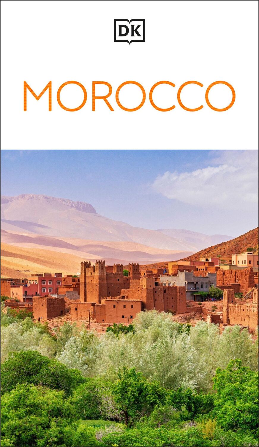 Cover: 9780241677056 | DK Morocco | DK Travel | Taschenbuch | Travel Guide | Englisch | 2024