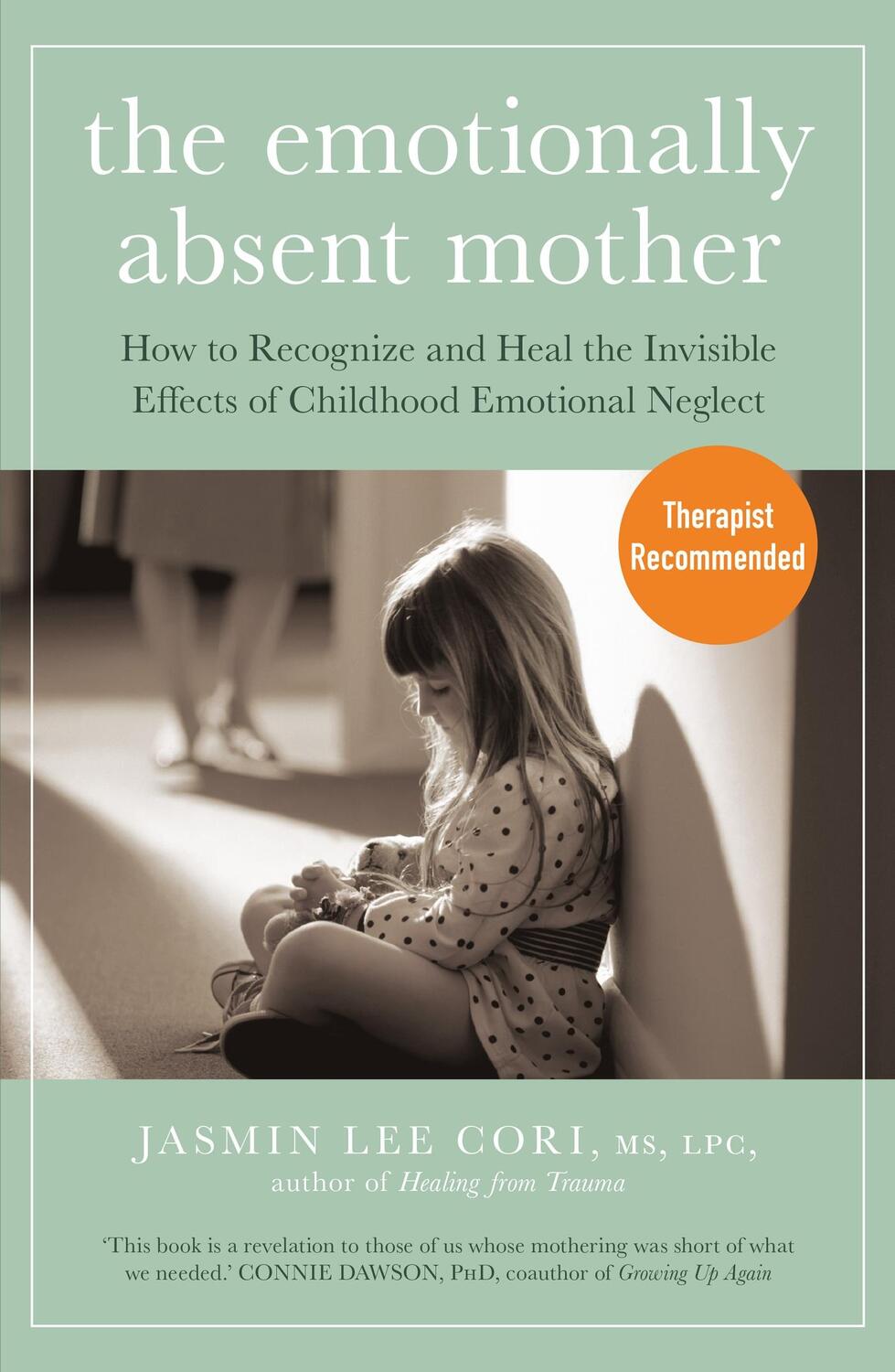 Cover: 9781399822190 | The Emotionally Absent Mother | Jasmin Lee Cori | Taschenbuch | 2024