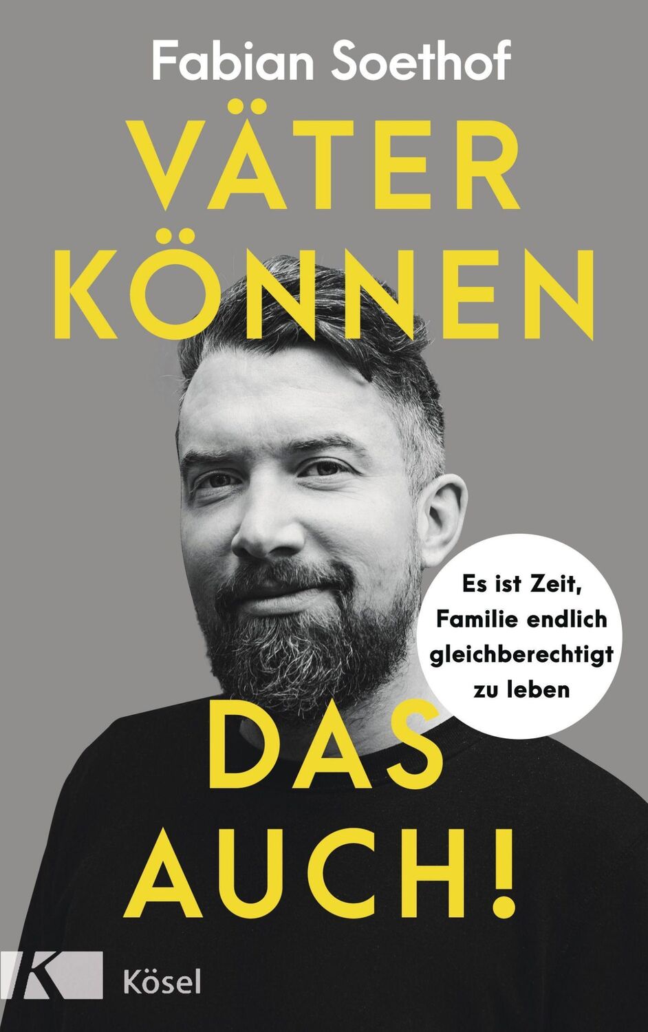 Cover: 9783466311729 | Väter können das auch! | Fabian Soethof | Taschenbuch | 240 S. | 2022