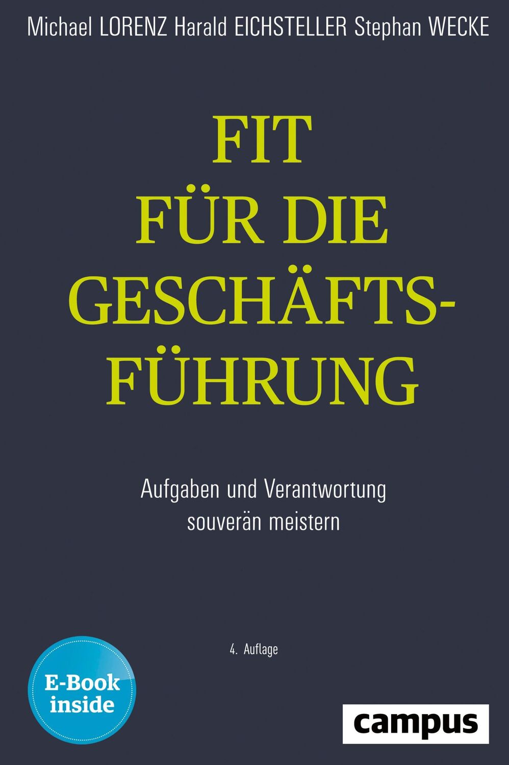 Cover: 9783593510422 | Fit für die Geschäftsführung | Michael Lorenz (u. a.) | Bundle | 2019