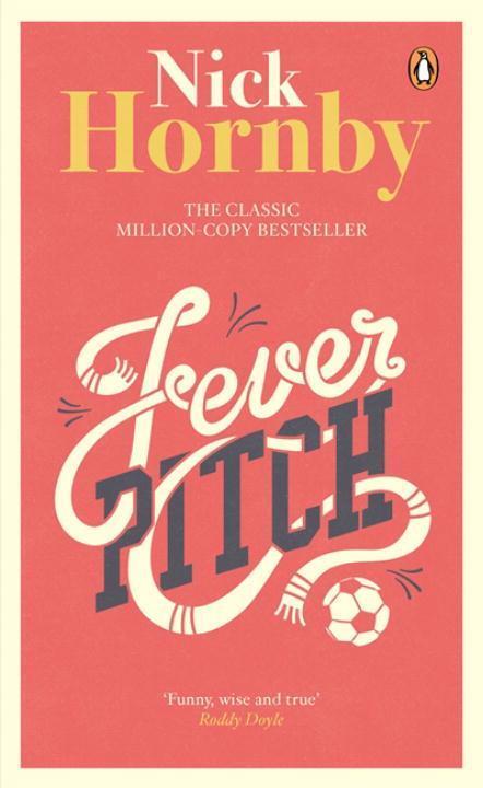 Cover: 9780141395340 | Fever Pitch | Nick Hornby | Taschenbuch | Kartoniert / Broschiert