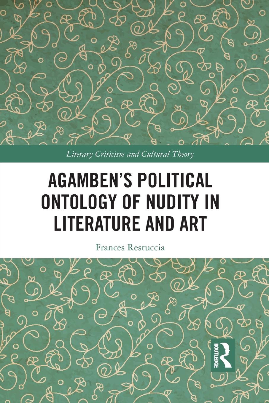 Cover: 9781032092409 | Agamben's Political Ontology of Nudity in Literature and Art | Buch