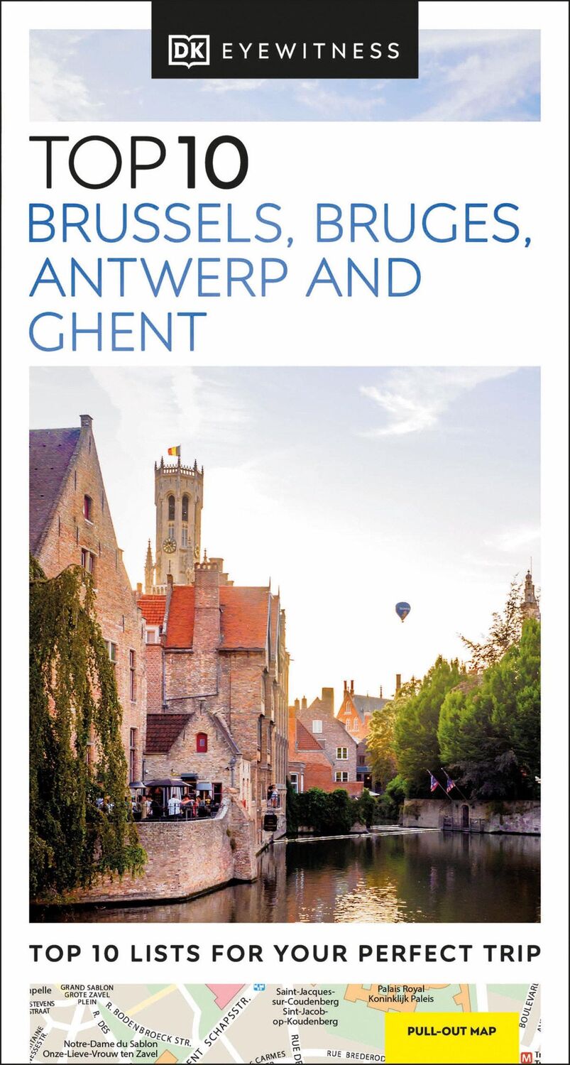 Cover: 9780241670828 | DK Top 10 Brussels, Bruges, Antwerp and Ghent | DK Travel | Buch