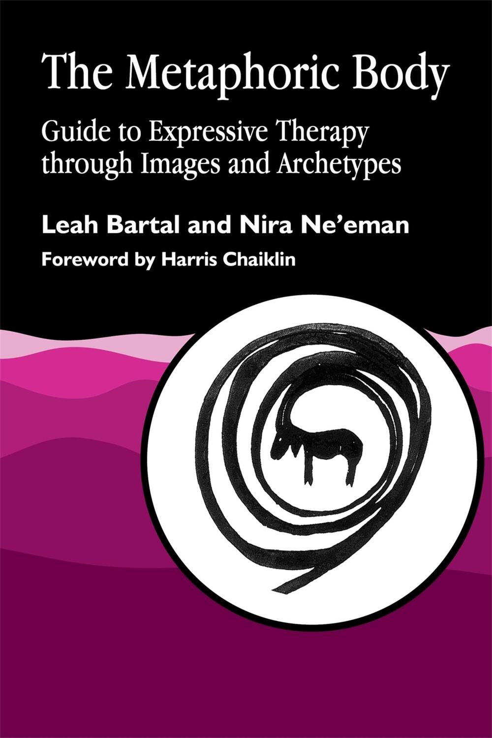 Cover: 9781853021527 | The Metaphoric Body | Leah Bartal (u. a.) | Taschenbuch | Englisch