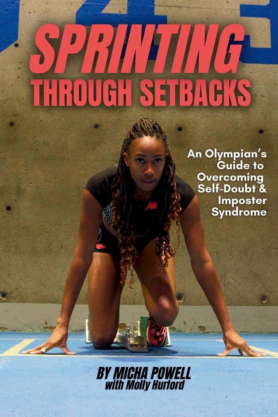 Cover: 9781778205798 | Sprinting Through Setbacks | Micha Powell | Taschenbuch | Paperback