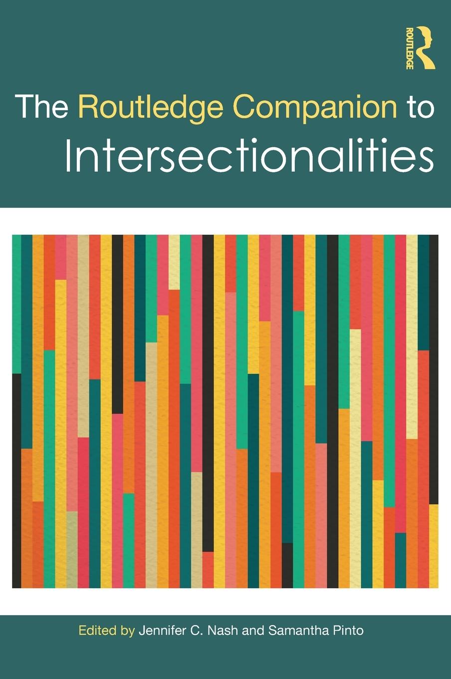 Cover: 9780367652654 | The Routledge Companion to Intersectionalities | Samantha Pinto | Buch