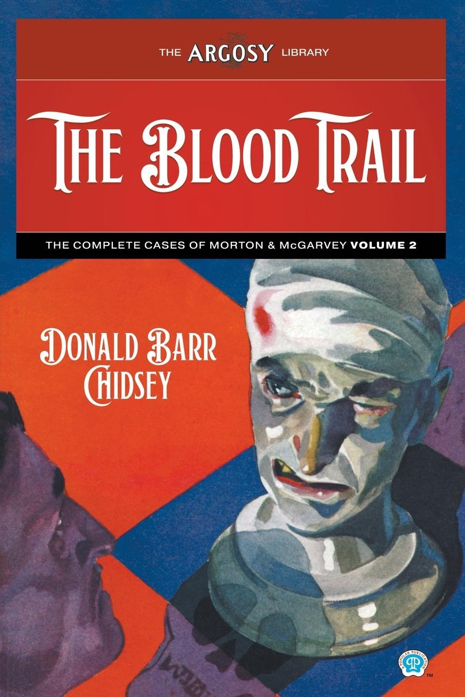 Cover: 9781618277572 | The Blood Trail | The Complete Cases of Morton &amp; McGarvey, Volume 2