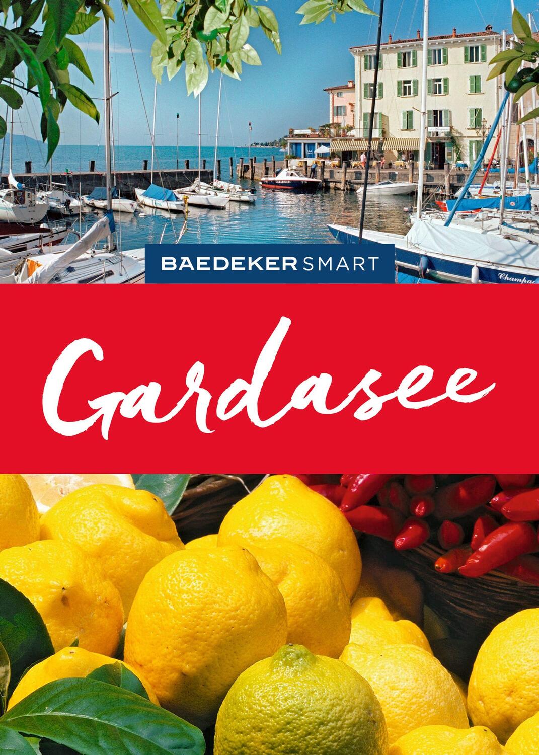 Cover: 9783575006882 | Baedeker SMART Reiseführer Gardasee | Jochen Müssig (u. a.) | Buch