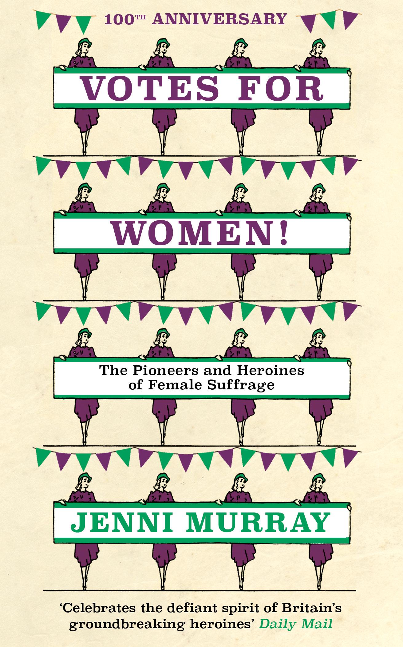 Cover: 9781786074751 | Votes for Women! | Jenni Murray | Buch | Gebunden | Englisch | 2018