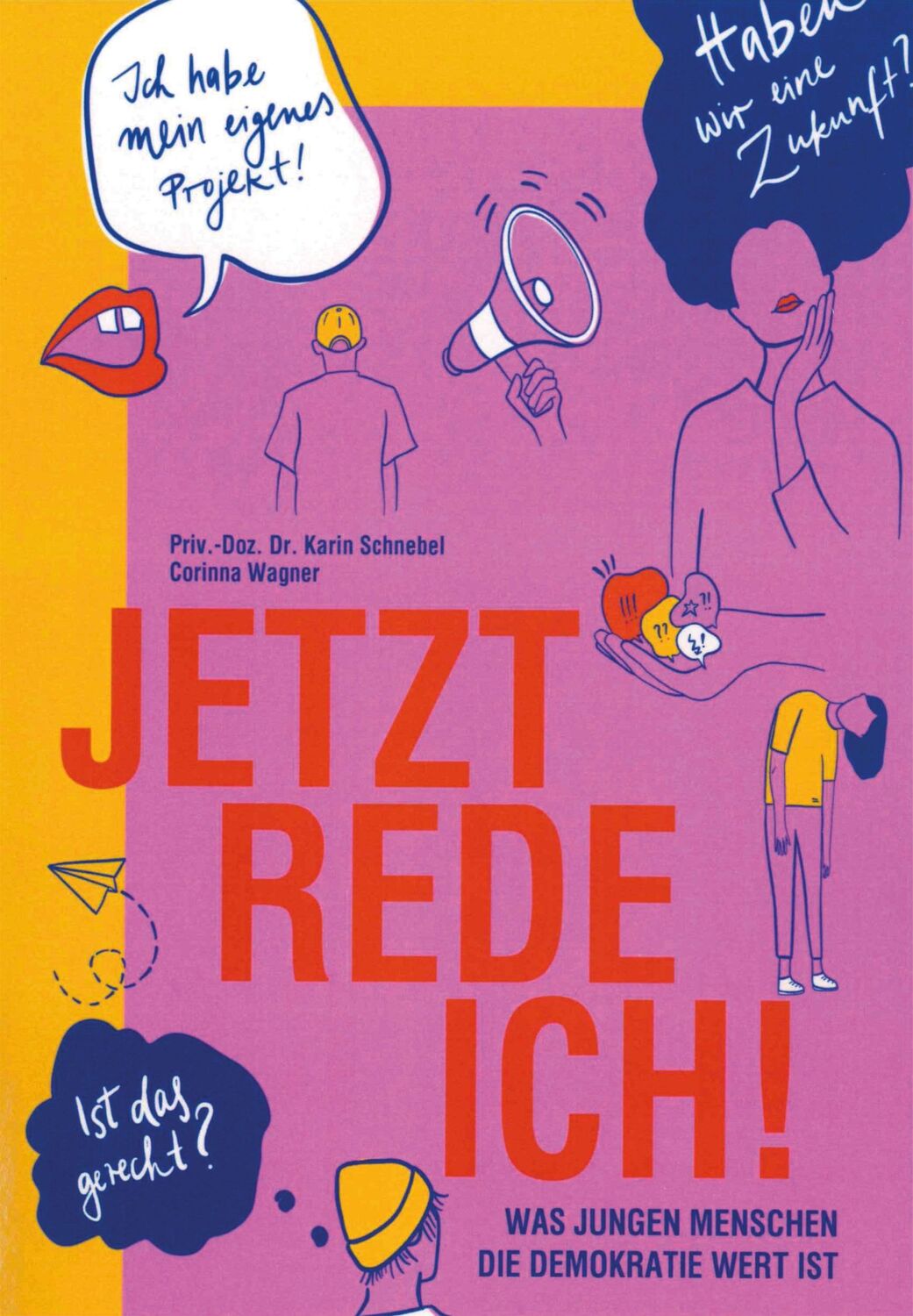 Cover: 9783834022394 | Jetzt rede ich! | Was jungen Menschen die Demokratie wert ist | Buch