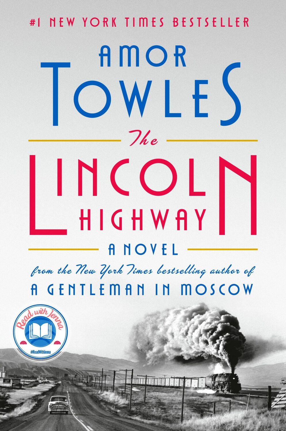 Cover: 9780735222359 | The Lincoln Highway | A Read with Jenna Pick (a Novel) | Amor Towles