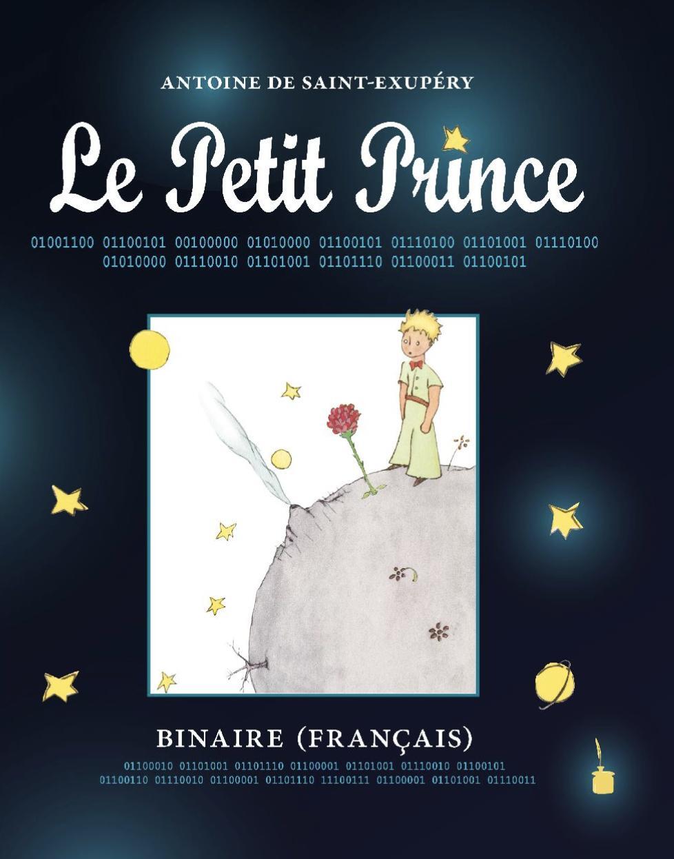 Cover: 9783986510848 | Le Petit Prince - Binaire | Antoine de Saint Exupéry | Buch | 96 S.