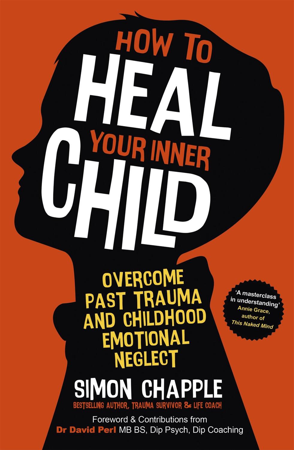 Cover: 9781529383638 | How to Heal Your Inner Child | Simon Chapple | Taschenbuch | Englisch