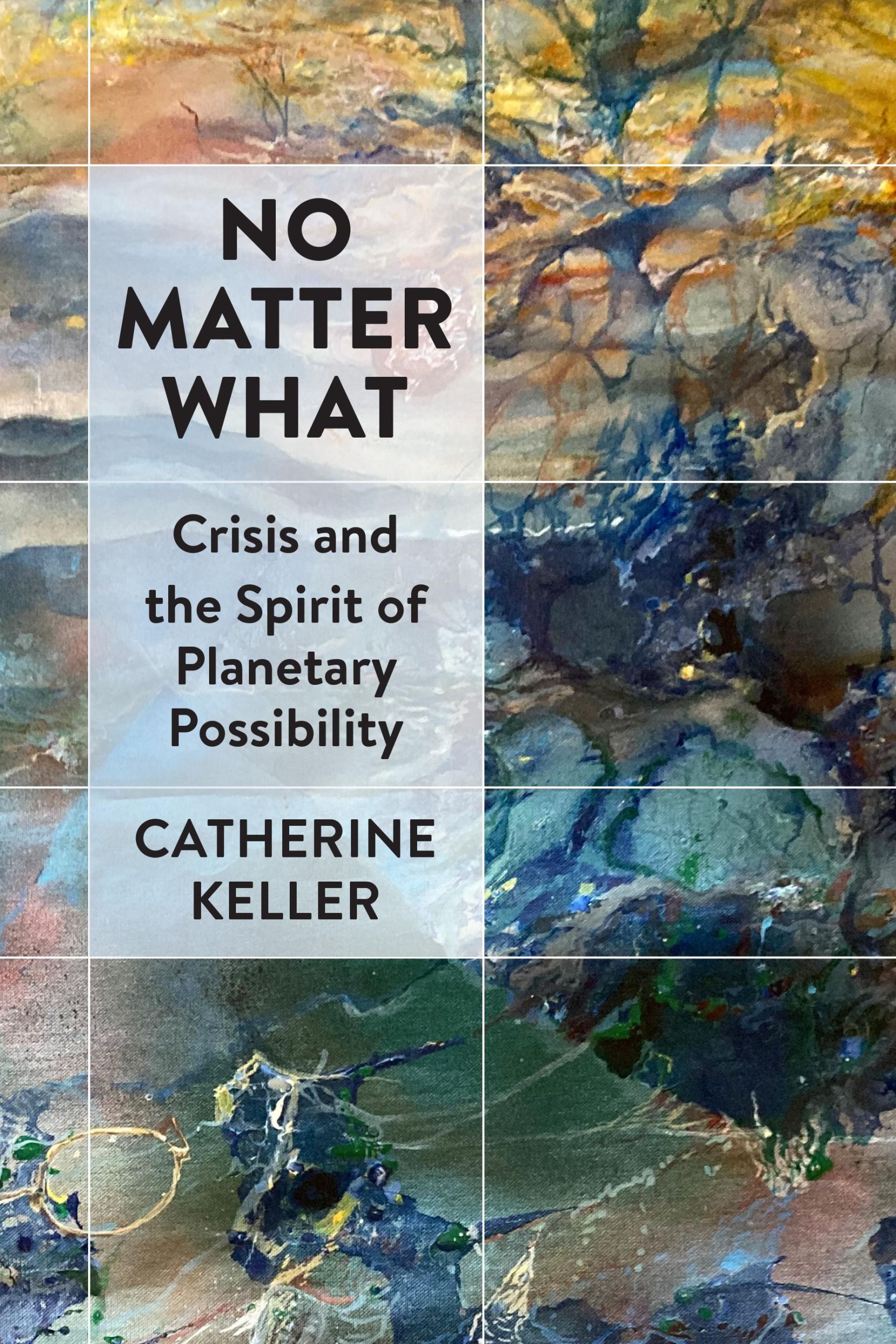 Cover: 9781531508739 | No Matter What | Crisis and the Spirit of Planetary Possibility | Buch