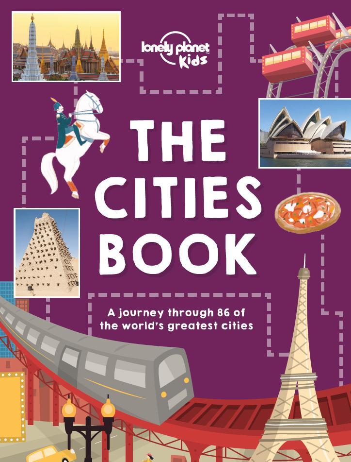 Cover: 9781786570185 | Lonely Planet Kids The Cities Book | Bridget Gleeson (u. a.) | Buch