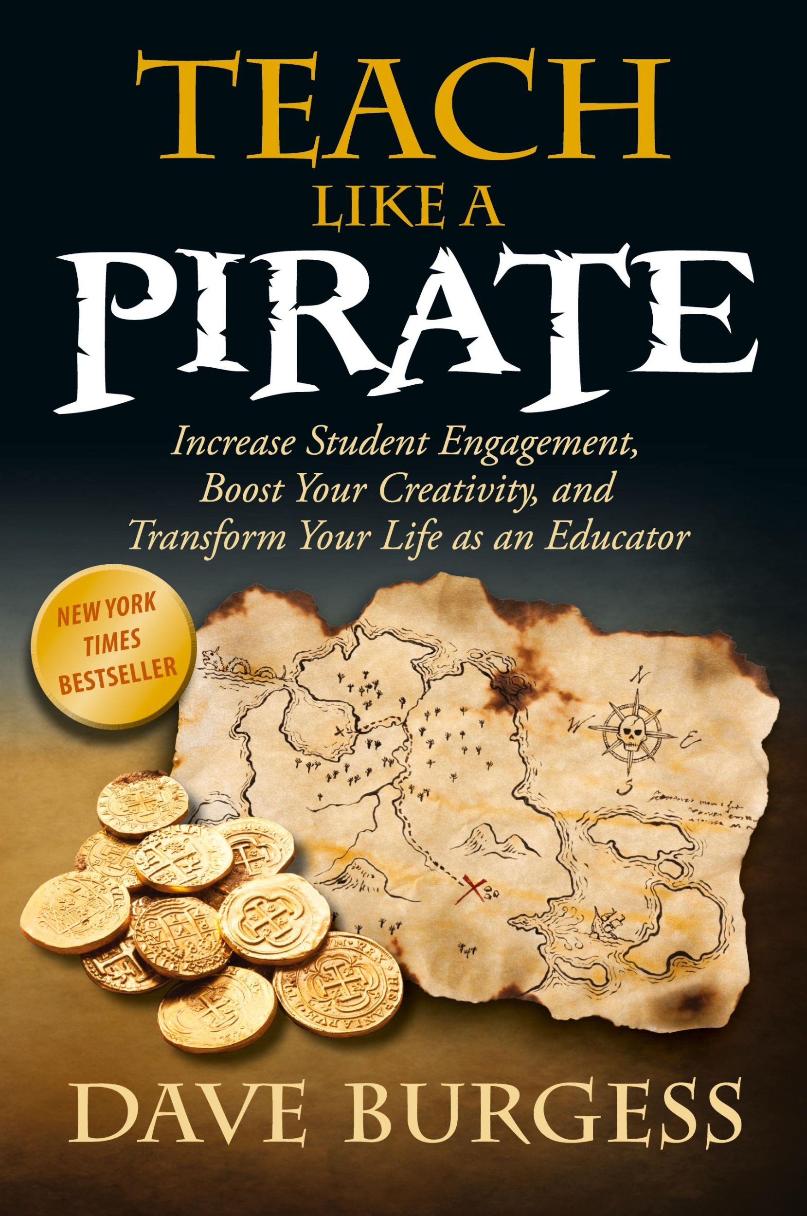 Cover: 9780988217607 | Teach Like a Pirate | Dave Burgess | Taschenbuch | Englisch | 2012