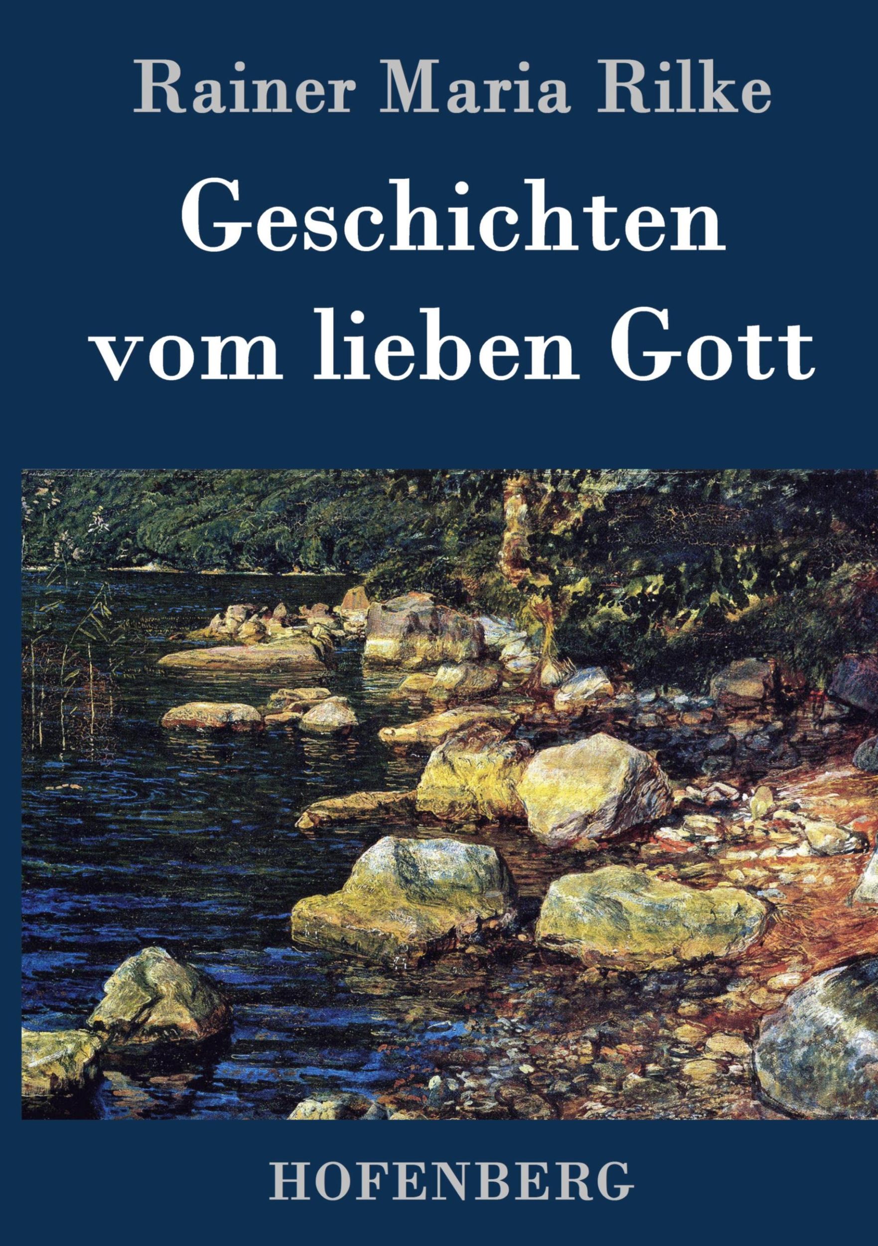 Cover: 9783843028554 | Geschichten vom lieben Gott | Rainer Maria Rilke | Buch | 80 S. | 2016