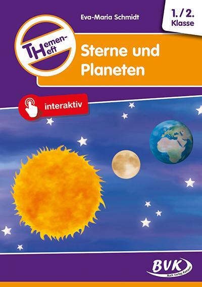 Cover: 9783867403252 | Themenheft Sterne und Planeten 1./2. Klasse | Eva-Maria Schmidt | 2013