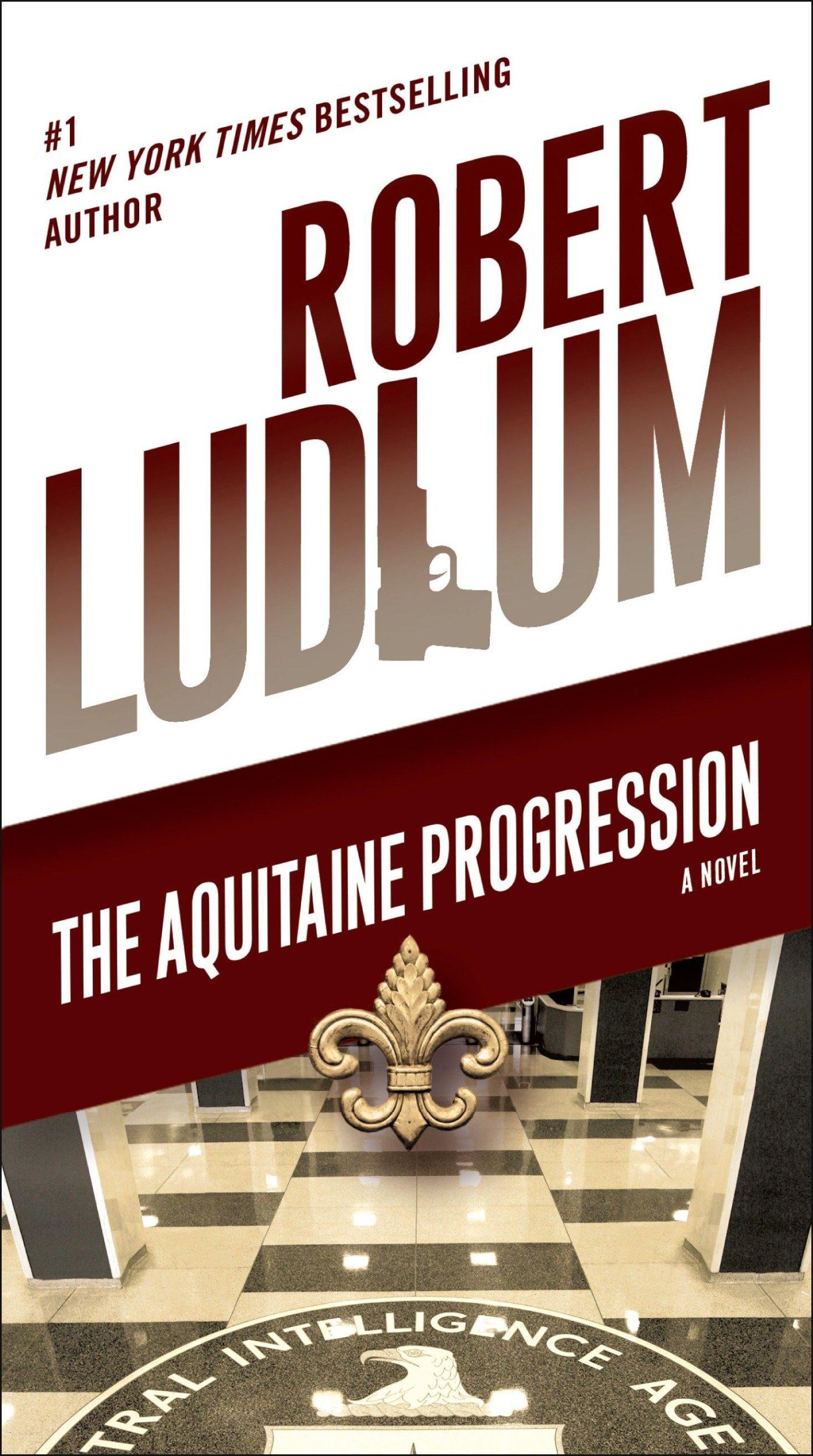 Cover: 9780345539182 | The Aquitaine Progression | Robert Ludlum | Taschenbuch | Englisch