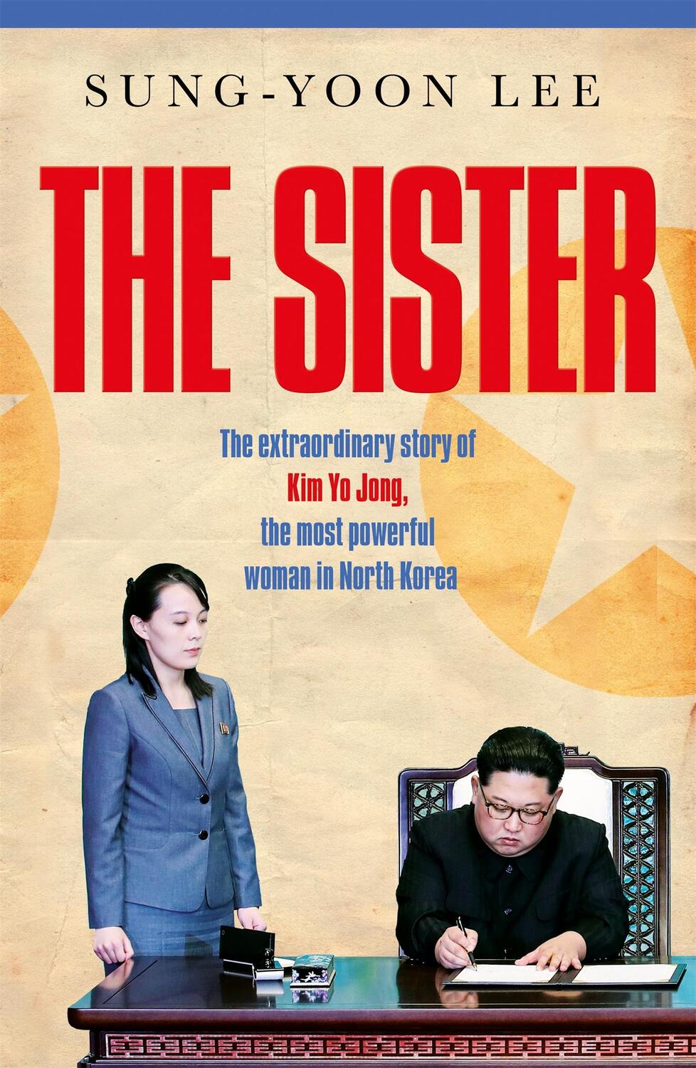 Cover: 9781529073539 | The Sister | Sung-Yoon Lee | Buch | Gebunden | Englisch | 2023