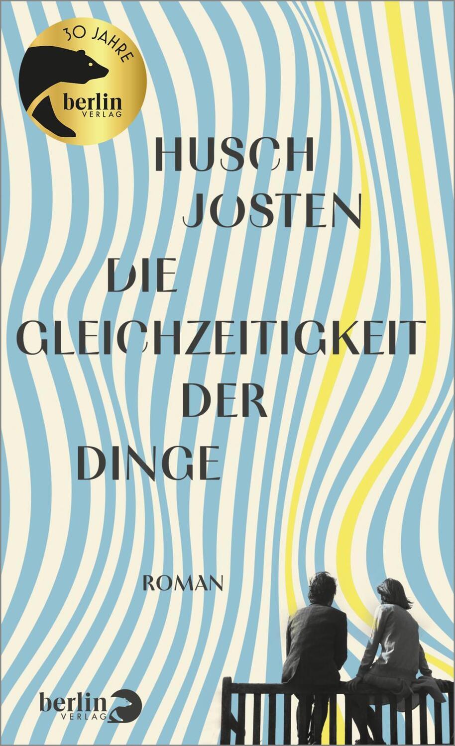 Cover: 9783827015136 | Die Gleichzeitigkeit der Dinge | Roman | Husch Josten | Buch | 224 S.