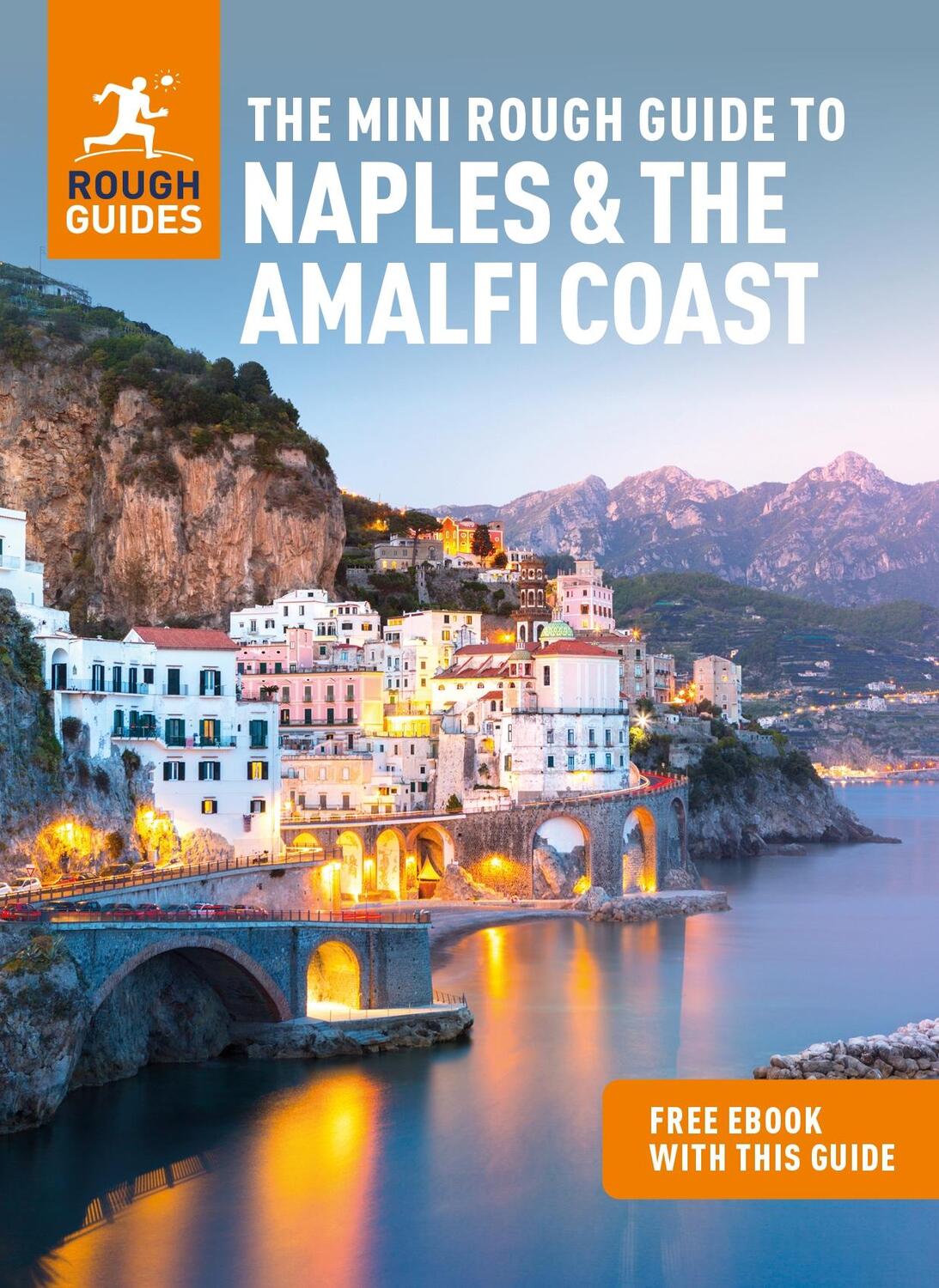 Cover: 9781839058370 | The Mini Rough Guide to Naples &amp; the Amalfi Coast: Travel Guide...