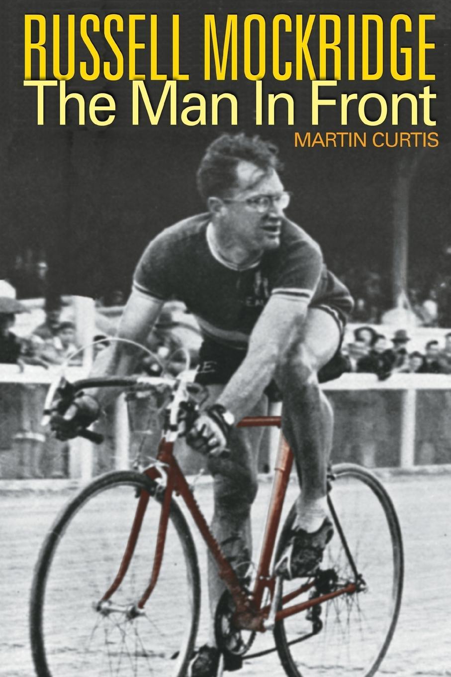 Cover: 9781877096549 | Russell Mockridge | The Man in Front | Martin Curtis | Taschenbuch