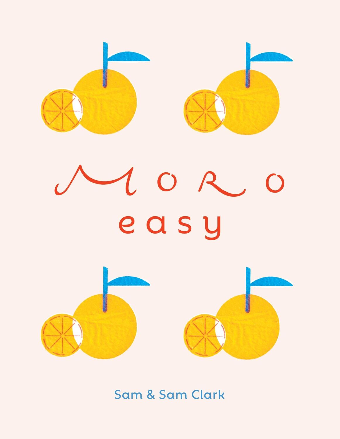 Cover: 9781529149593 | Moro Easy | Samantha Clark (u. a.) | Buch | Gebunden | Englisch | 2022