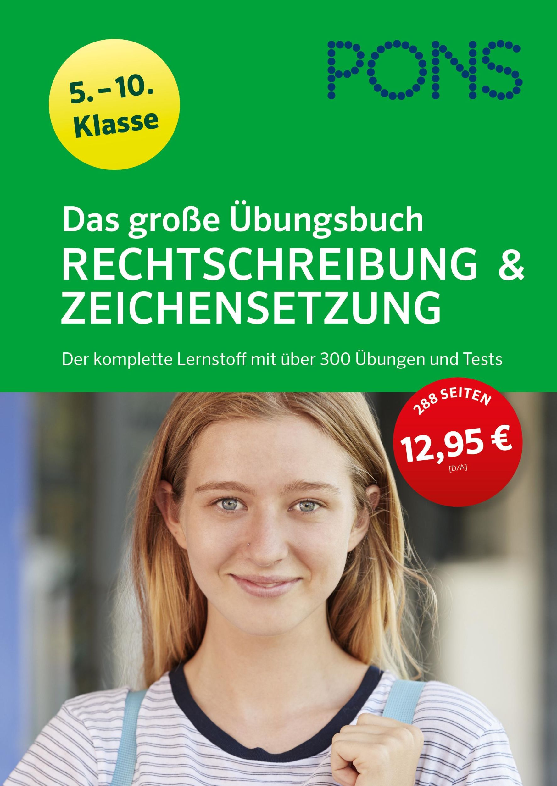 Cover: 9783125625891 | PONS Das große Übungsbuch Rechtschreibung und Zeichensetzung 5.-10....