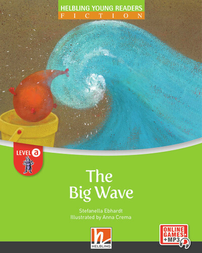 Cover: 9783990894408 | Young Reader, Level a, Fiction / The Big Wave + e-zone | Ebhardt