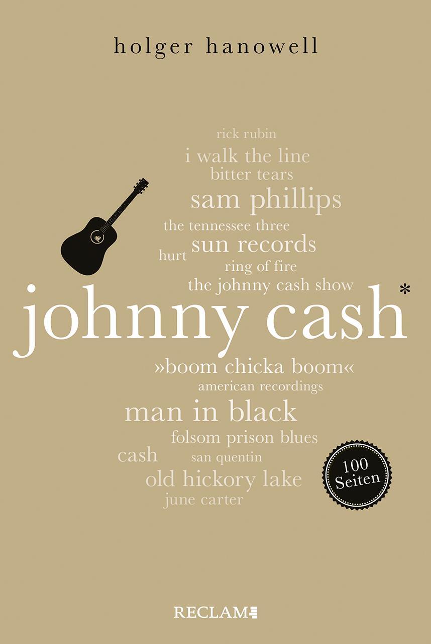 Cover: 9783150205815 | Johnny Cash. 100 Seiten | Holger Hanowell | Taschenbuch | Deutsch