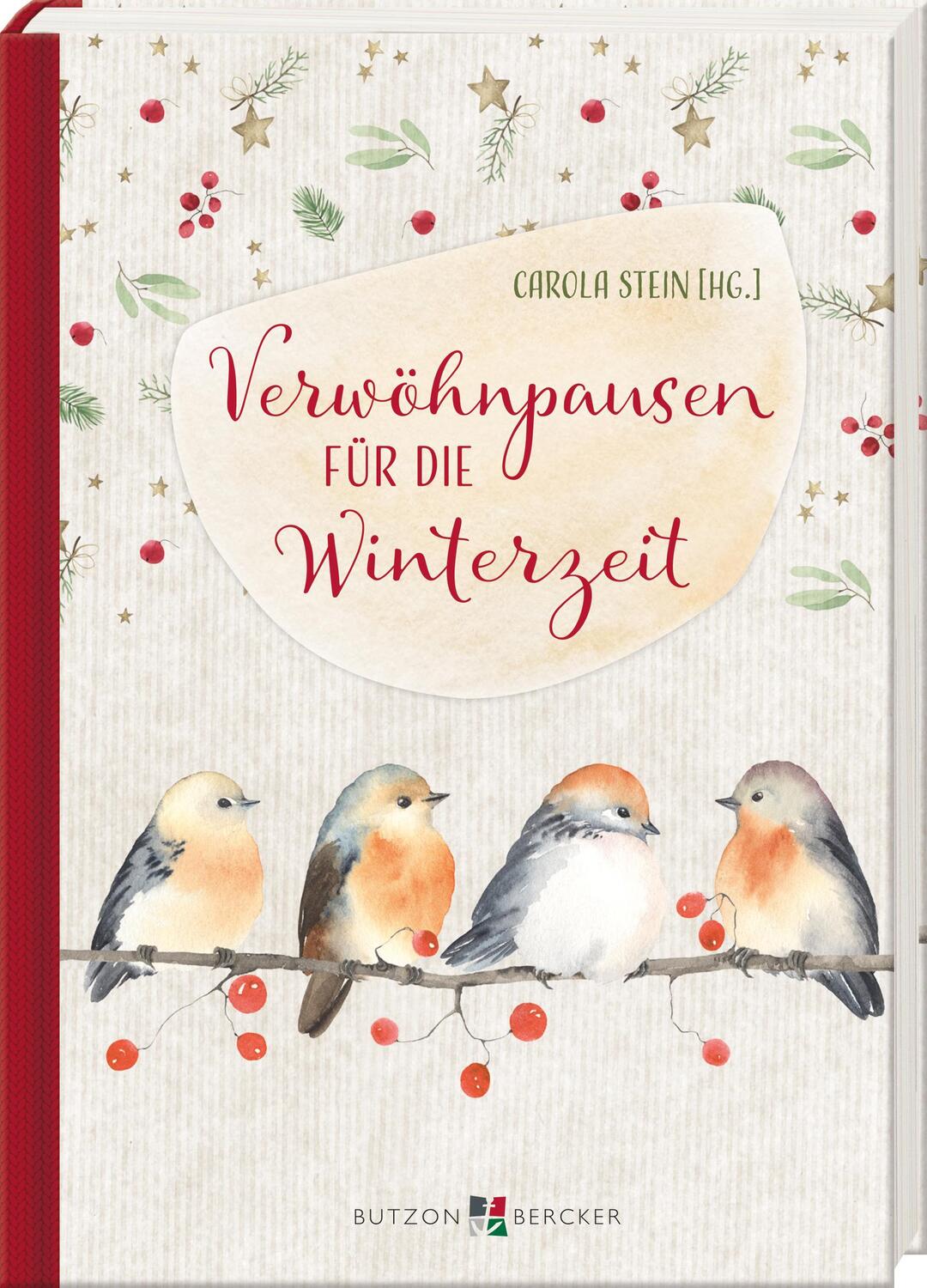 Cover: 9783766637222 | Verwöhnpausen für die Winterzeit | Carola Stein | Buch | 128 S. | 2024