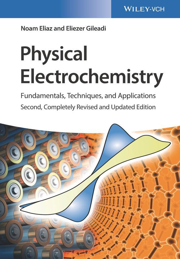 Cover: 9783527341399 | Physical Electrochemistry | Fundamentals, Techniques and Applications