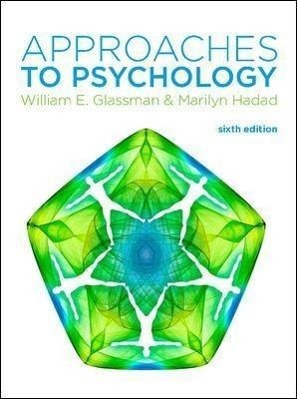 Cover: 9780077140069 | Approaches to Psychology | William E. Glassman (u. a.) | Taschenbuch