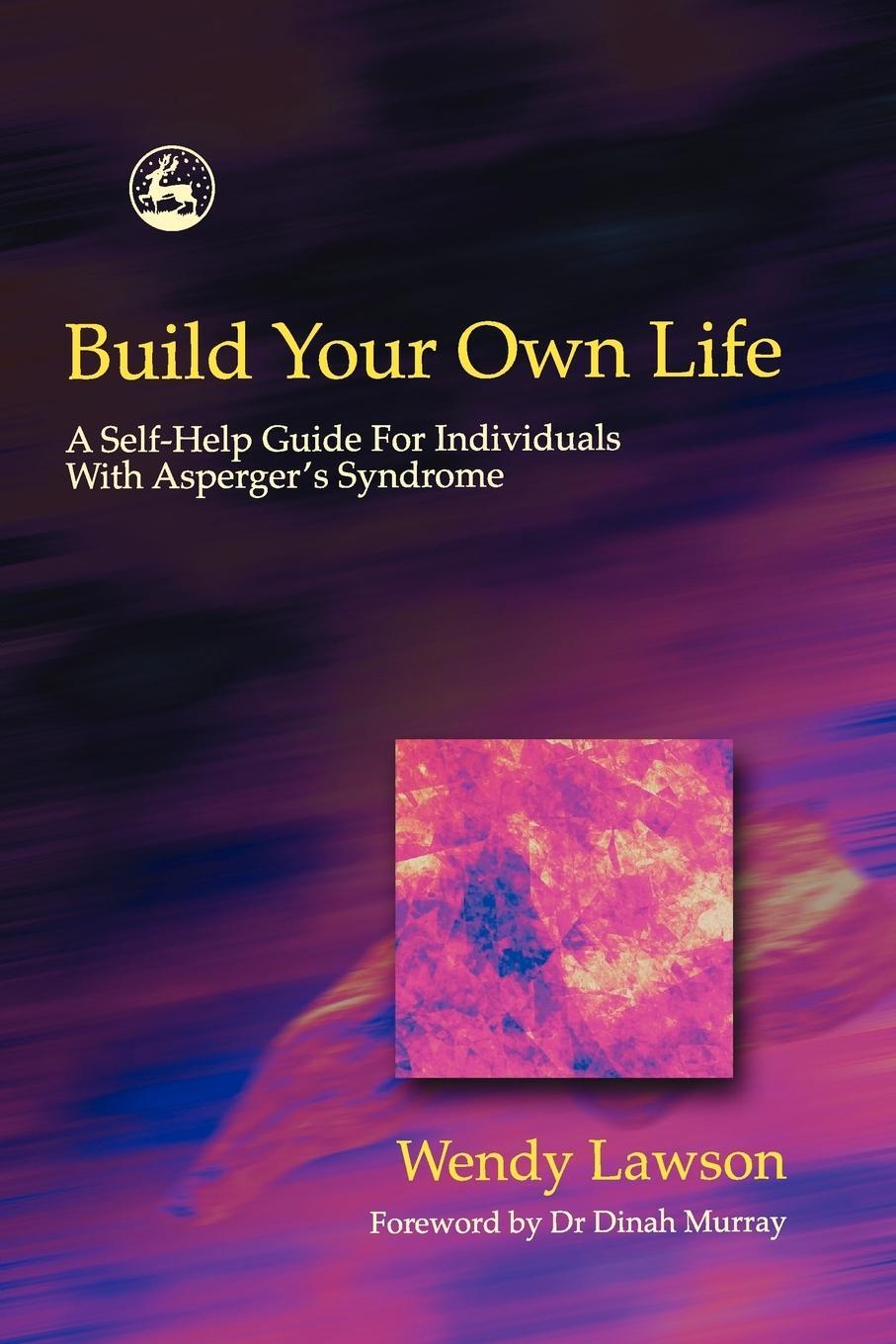 Cover: 9781843101147 | Build Your Own Life | Wendy Lawson | Taschenbuch | Paperback | 2003